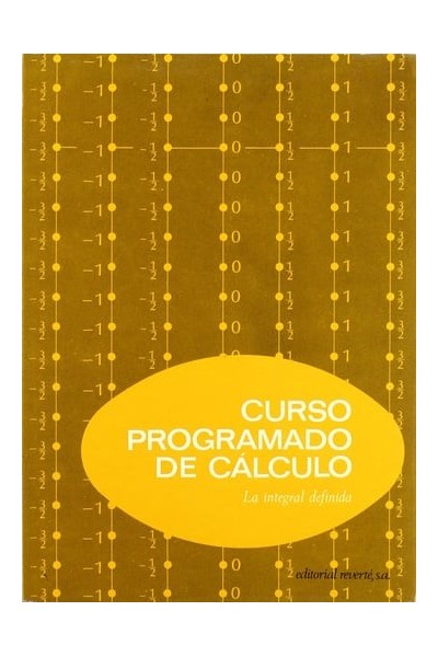 Curso programado de calculo II. La integral definida